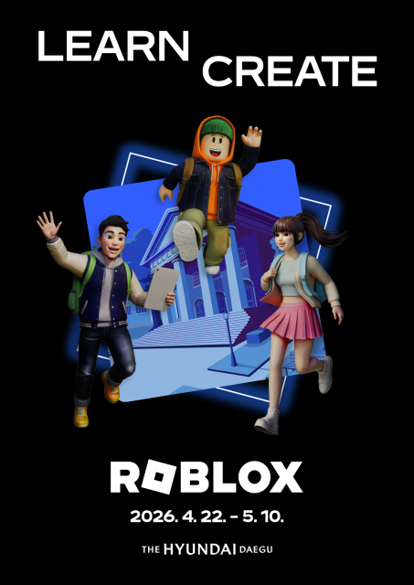 이번엔 대구에 뜬다… 로블록스, 체험형 팝업스토어 ‘LEARN CREATE ROBLOX 2026’ 개최